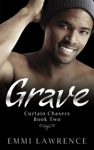 Grave - Curtain Chasers Book 2